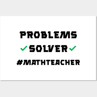 Problem Solver Math Teacher Posters and Art